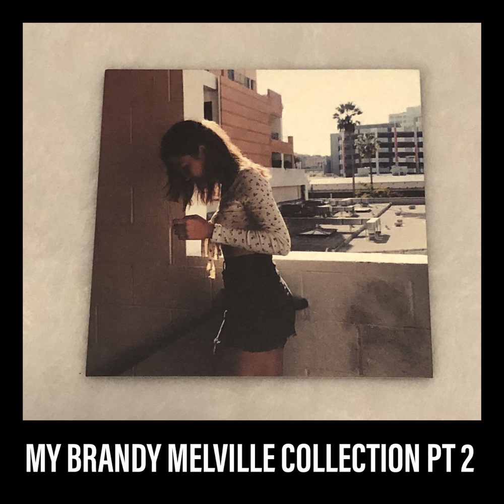 My Updated Brandy Melville Collection Pt 2